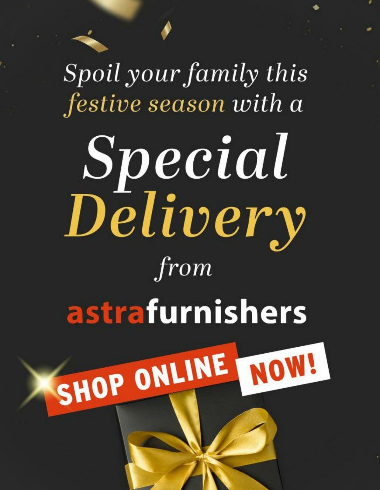 Special Astra Furnishers 04.12.2023 - 28.02.2024