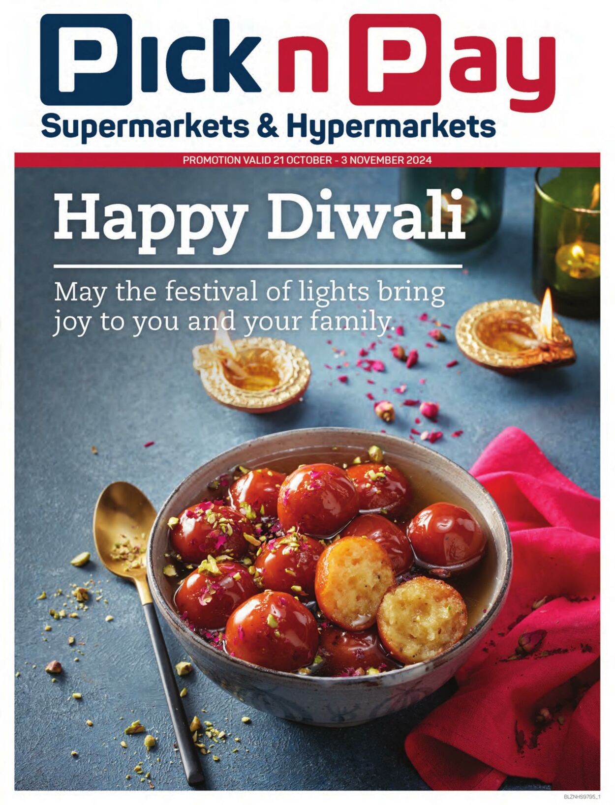 Special Pick n Pay - Happy Diwali 21 Oct, 2024 - 3 Nov, 2024