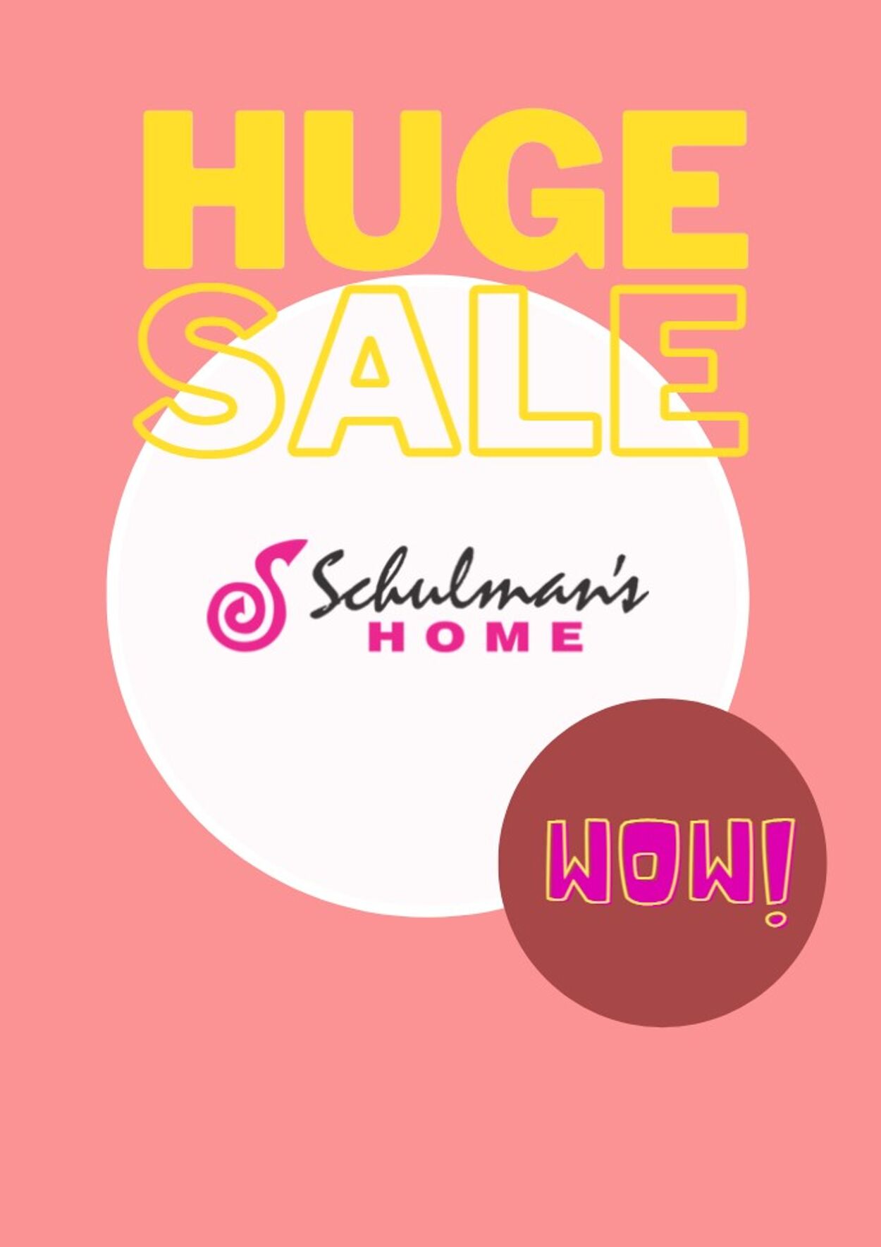 Schulman's Home Promotional specials